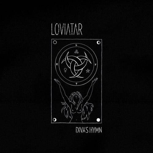Loviatar : Diva's Hymn